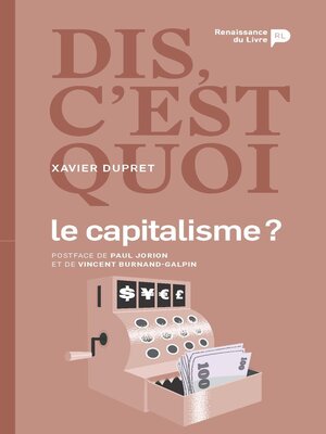 cover image of Dis, c'est quoi le capitalisme